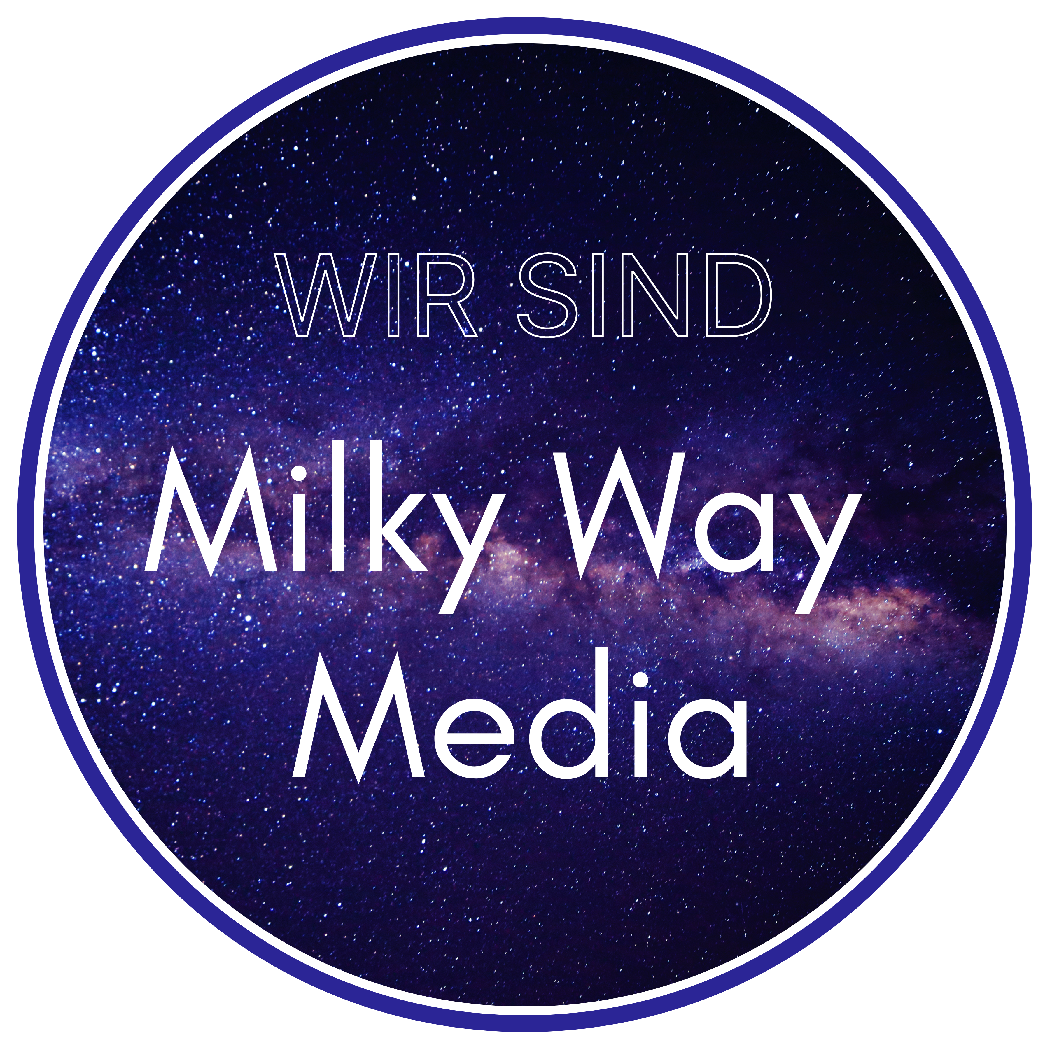 Wir sind Milky Way Media